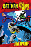 Cover for Batman – Lendas do Cavaleiro das Trevas: Jim Aparo (Panini Brasil, 2015 series) #10
