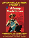Cover for Gwandanaland Comics (Gwandanaland Comics, 2016 series) #549 - Johnny Mack Brown: Volume 1