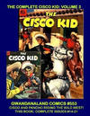 Cover for Gwandanaland Comics (Gwandanaland Comics, 2016 series) #553 - The Complete Cisco Kid: Volume 3