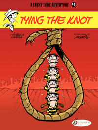 Cover Thumbnail for A Lucky Luke Adventure (Cinebook, 2006 series) #45 - Tying the Knot