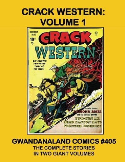 Cover for Gwandanaland Comics (Gwandanaland Comics, 2016 series) #405 - Crack Western: Volume 1