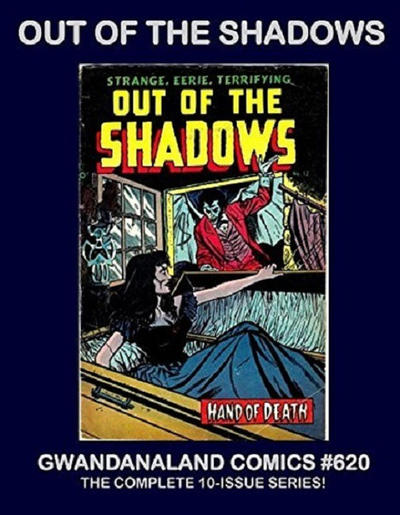 Cover for Gwandanaland Comics (Gwandanaland Comics, 2016 series) #620 - Out of the Shadows