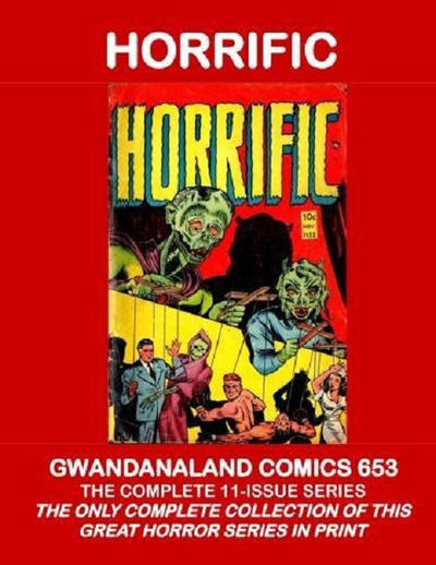 Cover for Gwandanaland Comics (Gwandanaland Comics, 2016 series) #653 - Horrific