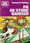 Cover for Se-biblioteket (Serieforlaget / Se-Bladene / Stabenfeldt, 1978 series) #5 - På de store banker