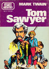 Cover for Se-biblioteket (Serieforlaget / Se-Bladene / Stabenfeldt, 1978 series) #9 - Tom Sawyer