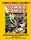 Cover for Gwandanaland Comics (Gwandanaland Comics, 2016 series) #707 - Jumbo Comics: Volume 8