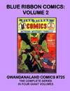 Cover for Gwandanaland Comics (Gwandanaland Comics, 2016 series) #725 - Blue Ribbon Comics Volume 2