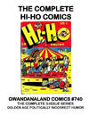 Cover for Gwandanaland Comics (Gwandanaland Comics, 2016 series) #740 - The Complete Hi-Ho Comics