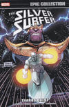 Cover for Silver Surfer Epic Collection (Marvel, 2014 series) #6 - Thanos Quest