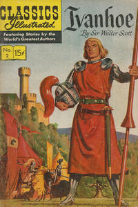 Cover for Classics Illustrated (Gilberton, 1947 series) #2 [HRN 136] - Ivanhoe
