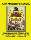Cover for Gwandanaland Comics (Gwandanaland Comics, 2016 series) #745 - Ajax Adventure Annual