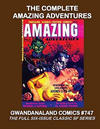 Cover for Gwandanaland Comics (Gwandanaland Comics, 2016 series) #747 - The Complete Amazing Adventures