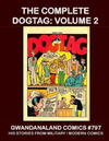 Cover for Gwandanaland Comics (Gwandanaland Comics, 2016 series) #797 - The Complete Dogtag: Volume 2