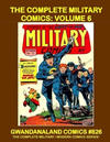 Cover for Gwandanaland Comics (Gwandanaland Comics, 2016 series) #826 - The Complete Military Comics: Volume 6