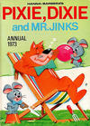 Cover for Hanna Barbera's Pixie, Dixie and Mr. Jinks Annual (World Distributors, 1973 ? series) #1973