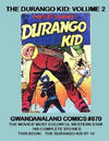 Cover for Gwandanaland Comics (Gwandanaland Comics, 2016 series) #870 - The Durango Kid: Volume 2