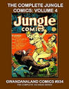 Cover for Gwandanaland Comics (Gwandanaland Comics, 2016 series) #934 - The Complete Jungle Comics: Volume 4