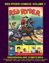 Cover Thumbnail for Gwandanaland Comics (Gwandanaland Comics, 2016 series) #924 - Red Ryder Comics: Volume 1