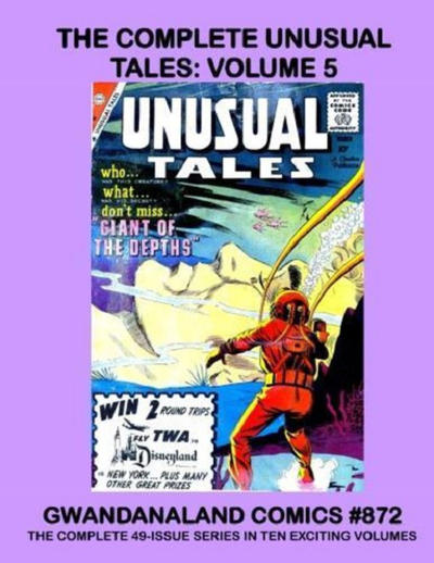 Cover for Gwandanaland Comics (Gwandanaland Comics, 2016 series) #872 - The Complete Unusual Tales: Volume 5