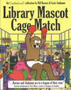 Cover for Unshelved (Overdue Media, 2003 series) #[3] - Library Mascot Cage Match