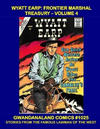 Cover for Gwandanaland Comics (Gwandanaland Comics, 2016 series) #1025 - Wyatt Earp: Frontier Marshal Treasury - Volume 4