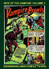 Cover for Gwandanaland Comics (Gwandanaland Comics, 2016 series) #1050 - Bite of the Vampire: Volume 2