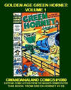 Cover for Gwandanaland Comics (Gwandanaland Comics, 2016 series) #1080 - Golden Age Green Hornet: Volume 1