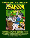 Cover for Gwandanaland Comics (Gwandanaland Comics, 2016 series) #1070 - A Phantom Lady Treasury
