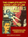 Cover for Gwandanaland Comics (Gwandanaland Comics, 2016 series) #1069 - The Complete Betty Bates: Lady at Law