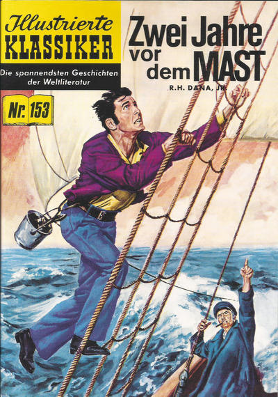Cover for Illustrierte Klassiker [Classics Illustrated] (Norbert Hethke Verlag, 1991 series) #153 - Zwei Jahre vor dem Mast