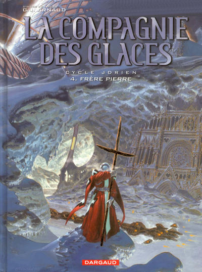 Cover for La compagnie des glaces (Dargaud, 2003 series) #4