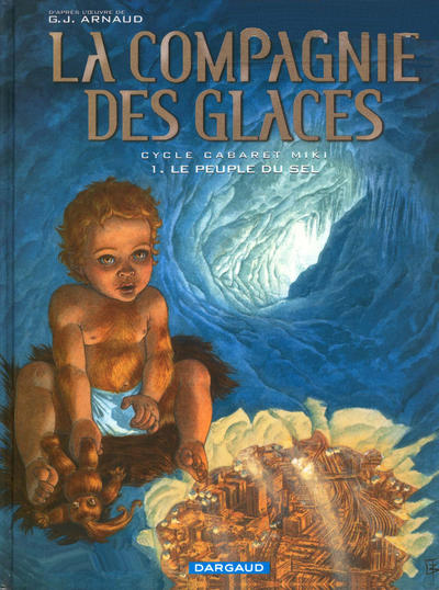 Cover for La compagnie des glaces (Dargaud, 2003 series) #8