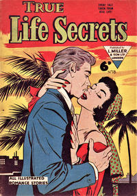 Cover Thumbnail for True Life Secrets (L. Miller & Son, 1952 series) #18