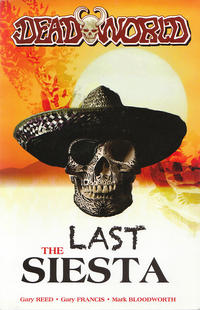 Cover Thumbnail for Deadworld: The Last Siesta (Desperado Publishing, 2011 series) 