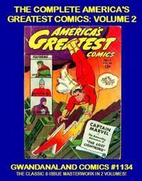 Cover Thumbnail for Gwandanaland Comics (Gwandanaland Comics, 2016 series) #1134 - The Complete America's Greatest Comics: Volume 2