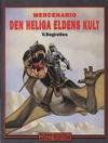Cover for Tung metall presenterar (Epix, 1989 series) #1 - Mercenario 1-2: Den heliga eldens kult - Formeln