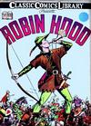 Cover for Classic Comics (Gilberton, 1941 series) #7 - Robin Hood [HRN 12]