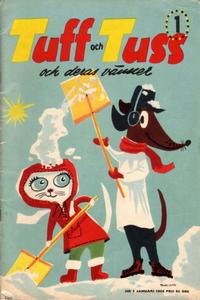 Cover Thumbnail for Tuff och Tuss (Åhlén & Åkerlunds, 1956 series) #1/1956