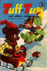 Cover Thumbnail for Tuff och Tuss (Åhlén & Åkerlunds, 1956 series) #2/1956