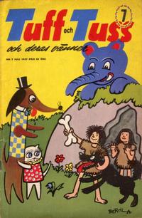 Cover Thumbnail for Tuff och Tuss (Åhlén & Åkerlunds, 1956 series) #7/1957