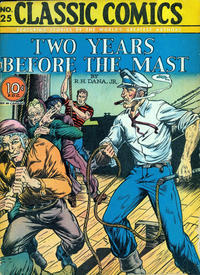 Cover Thumbnail for Classic Comics (Gilberton, 1941 series) #25 - Two Years Before the Mast