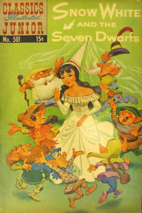 Cover Thumbnail for Classics Illustrated Junior (Gilberton, 1953 series) #501 - Snow White and the Seven Dwarfs