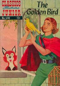 Cover for Classics Illustrated Junior (Gilberton, 1953 series) #530 - The Golden Bird