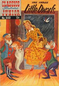 Cover Thumbnail for Classics Illustrated Junior (Gilberton, 1953 series) #552 - The Three Little Dwarfs