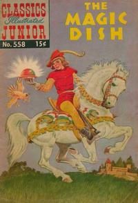 Cover for Classics Illustrated Junior (Gilberton, 1953 series) #558 - The Magic Dish