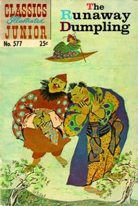 Cover Thumbnail for Classics Illustrated Junior (Gilberton, 1953 series) #577 - The Runaway Dumpling