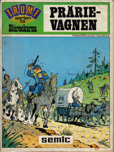 Cover for Trumfserien (Semic, 1971 series) #13 - Blårockarna: Prärievagnen