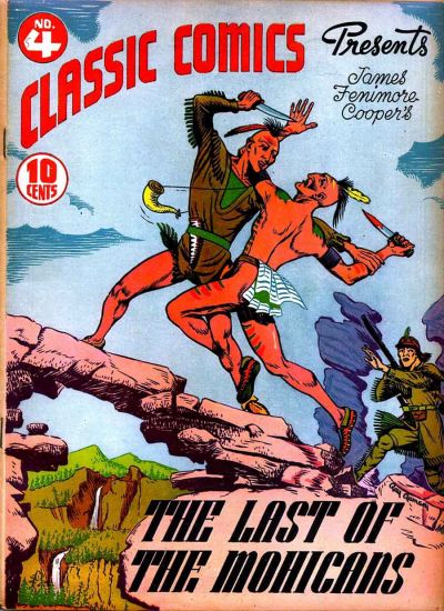 Cover for Classic Comics (Gilberton, 1941 series) #4 - The Last of the Mohicans