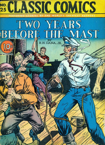 Cover for Classic Comics (Gilberton, 1941 series) #25 - Two Years Before the Mast