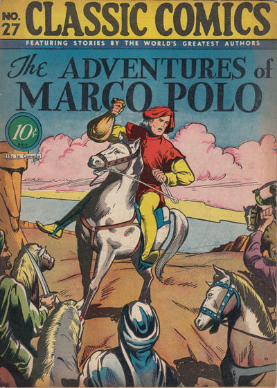 Cover for Classic Comics (Gilberton, 1941 series) #27 - The Adventures of Marco Polo